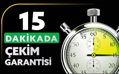 15 Dakikada Hızlı Ve Güvenilir Çekim Garantisi