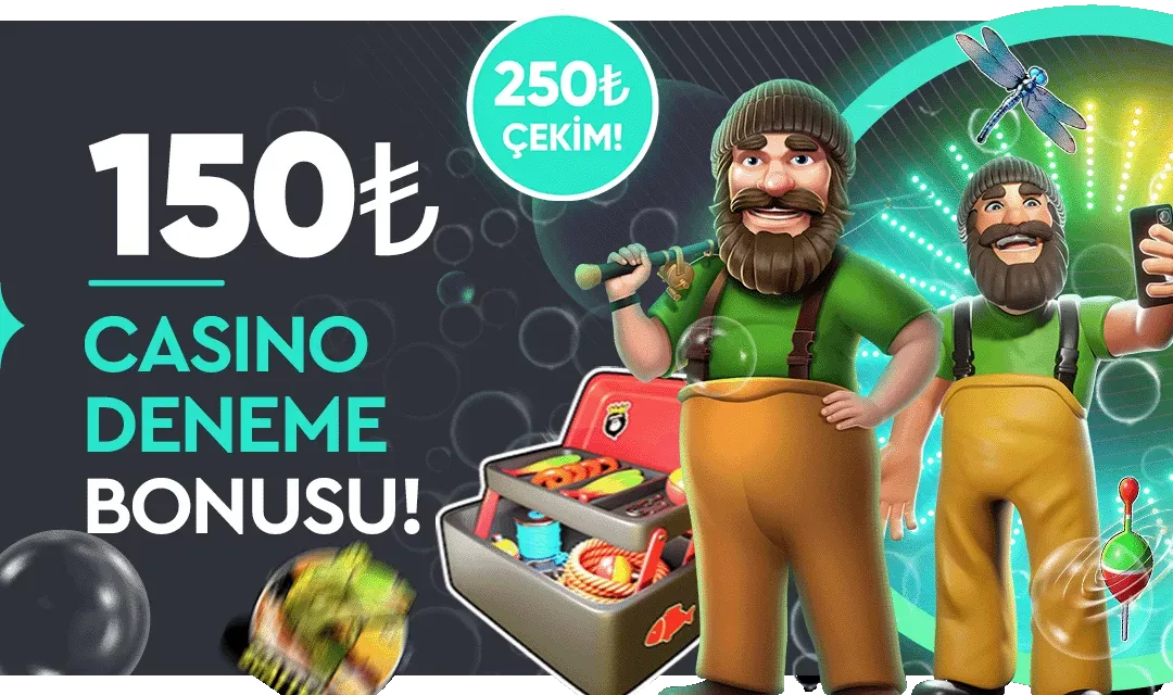 150 Tl Casino Deneme Bonusu Fırsatı
