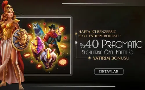 %40 Pragmatic Slotlarına Özel Hafta İçi Yatırım Bonusu