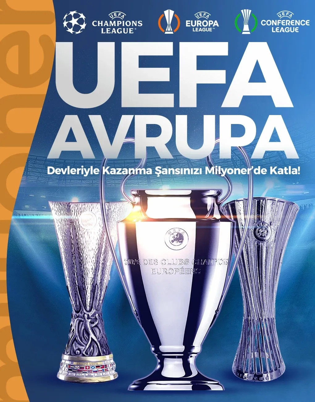 Avrupa Devleriyle Kazanma Şansını Katla