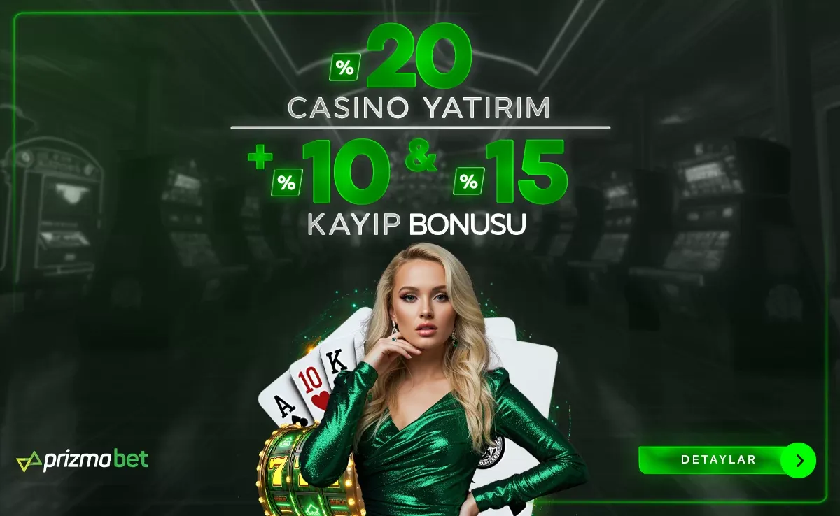 Casino Özel %20 Yatırım Ve %10/%15 Kayıp Bonusu