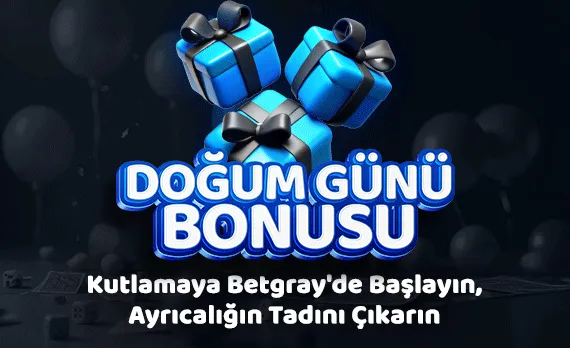 Doğum Gününe Özel Free Bet Kampanyası