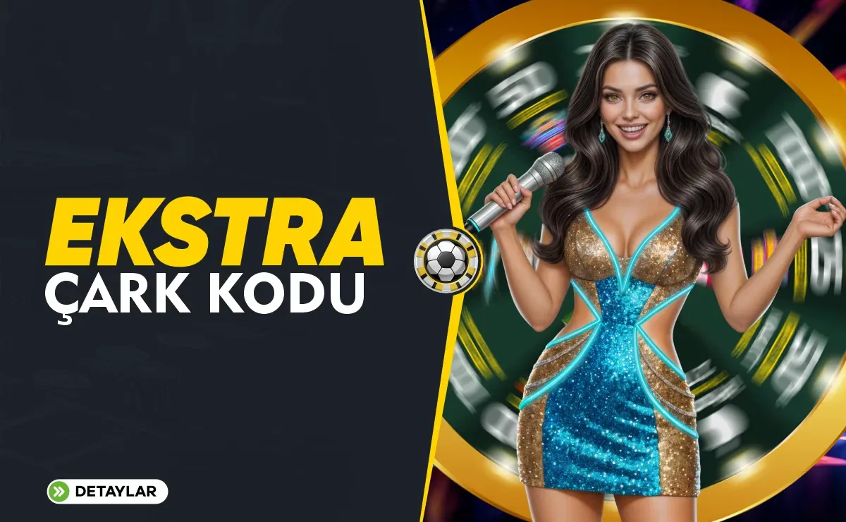 Ekstra Çark Kodu