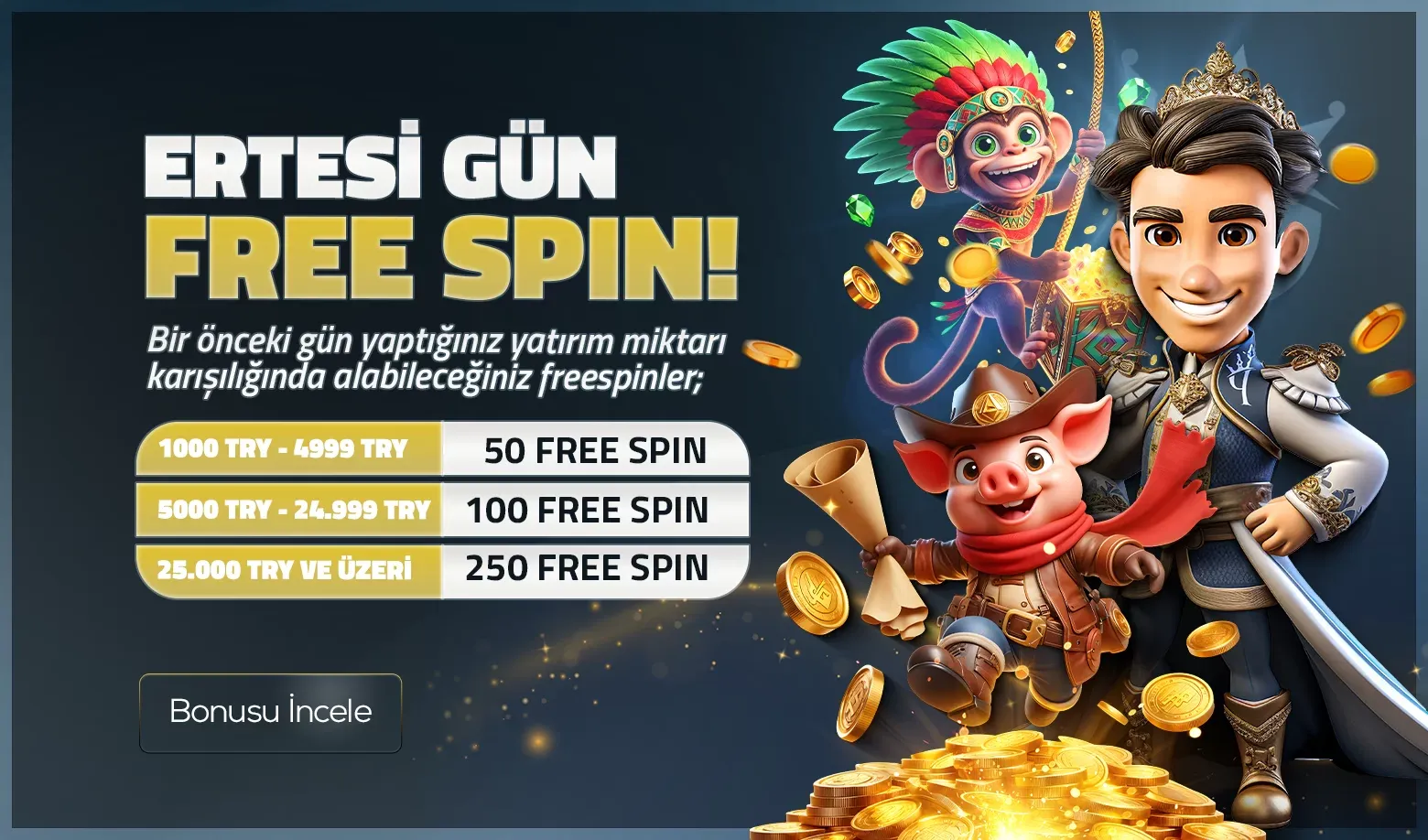 Ertesi Gün Yatırıma Özel Freespin Kampanyası