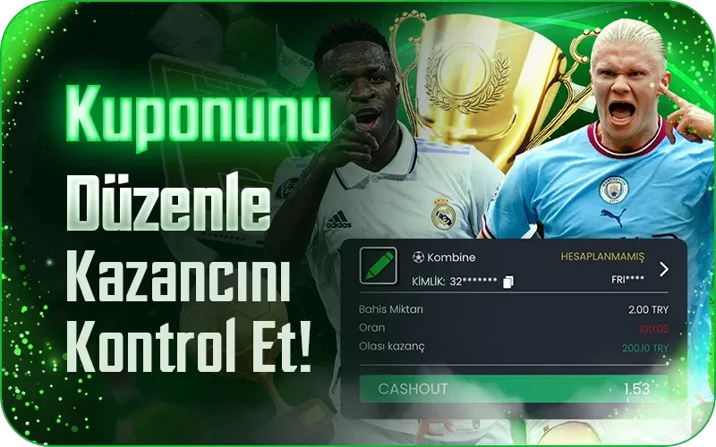 Kuponunu Düzenle Ve Bahsini Kontrol Et