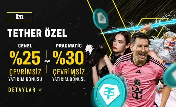 Tether Yatırımına Özel %30 Çevrimsiz Bonus