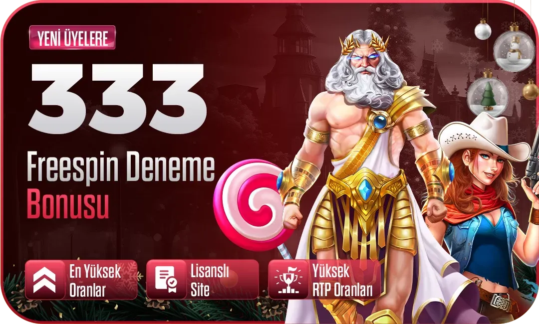 Yeni Üyelere 333 Freespin Deneme Bonusu
